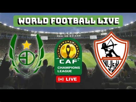 Sagrada Esperan A X Zamalek Copa Caf Ao Vivo Youtube