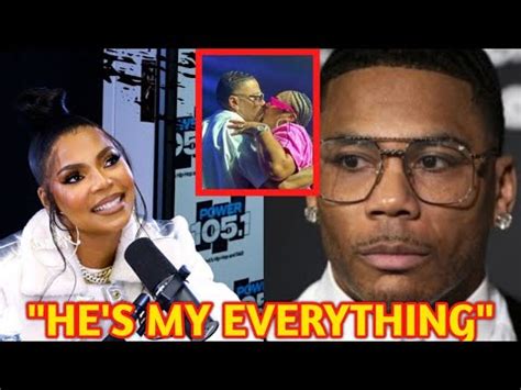 NELLY BREAKS DOWN IN TEARS AS ASHANTI CALLS HIM THE LOVE OF HER LIFE IN