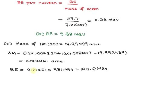 Solved Compute The Total Binding Energy And The Binding Energy Per