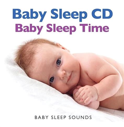 Baby Sleep Sounds - Baby Sleep Time - Baby Sleep CD - HELPS YOU AND ...