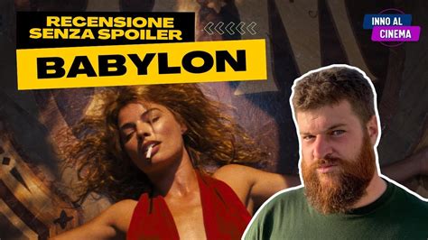 Babylon Recensione SENZA SPOILER YouTube