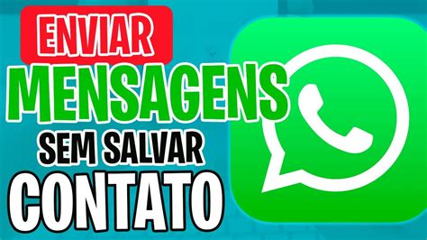 Como Enviar Mensagens No Whatsapp Sem Salvar Contato Youtube