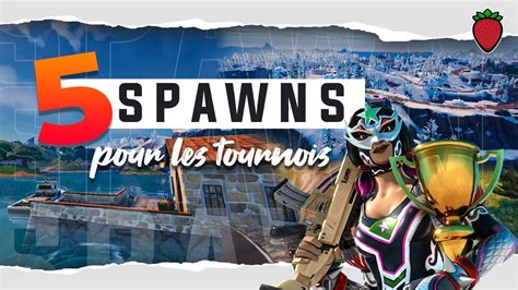 Spawns Pour Les Tournois Sur Fortnite Solo Et Duo Youtube