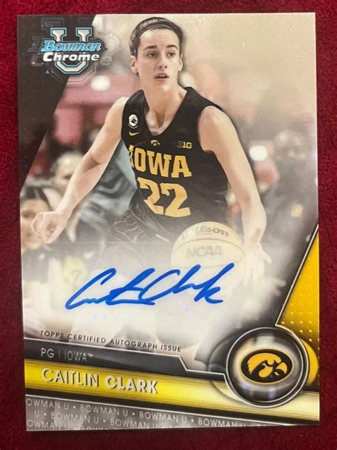 Caitlin Clark 2023 Bowman Chrome University BCPA CCL Prospect Auto