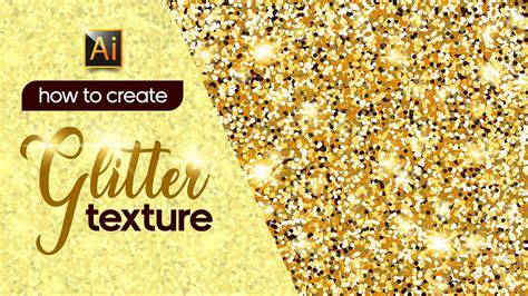 GLITTER TEXTURE | ADOBE ILLUSTRATOR TUTORIAL FOR BEGINNERS - YouTube