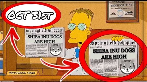 Shiba Inu Coin Simpsons Predict Shiba Inu Coin Price TO HIT 1 CENT