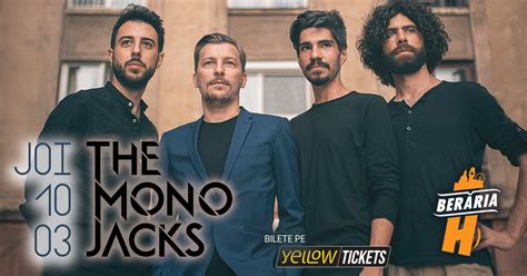 The Mono Jacks prima dată la Berăria H