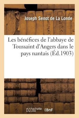 Les B N Fices De L Abbaye De Toussaint D Angers Dans Le Pays Nantais