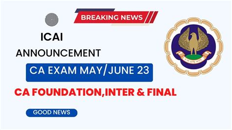 Breaking News Icai Important Announcement Ca Exam May June