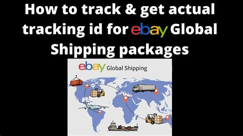 How To Track Get Actual Tracking Id For EBay Global Shipping Packages