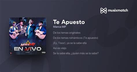 Letra De Marca Mp Te Apuesto Musixmatch