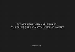 Ess Abimm Com This Is Why Youre Always Broke Financial Freedom