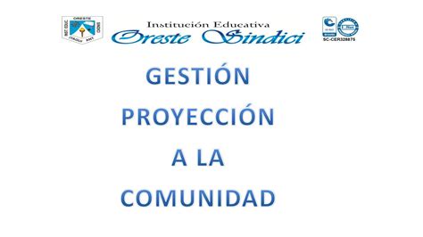 Calam O Gesti N De Proyecci N A La Comunidad