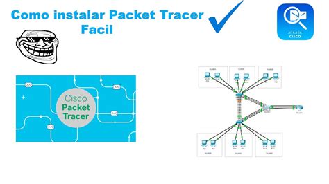 Como Instalar Cisco Packet Tracer Facil Y Rapido En Gratis Youtube