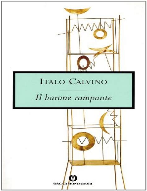 Il Barone Rampante Italo Calvino Z Library Italo Calvino IL