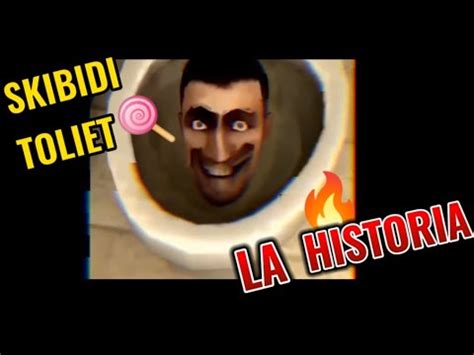 Skibidi Toilet La Historia En Video YouTube