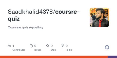 Github Saadkhalid4378coursre Quiz Coursear Quiz Repository