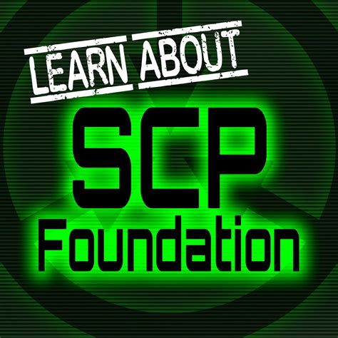 What Is The Scp Foundation Learn About Scp Foundation All Scp