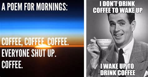 Espresso Yourself 30 Coffee Memes That Are A Brew Tiful Pick Me Up