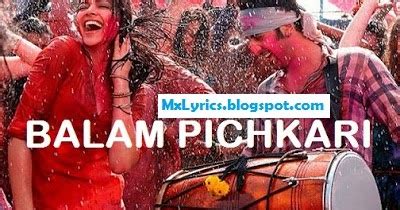 [Lyrics]Balam Pichkari Lyrics From -[Yeh Jawaani Hai Deewani] Song ...