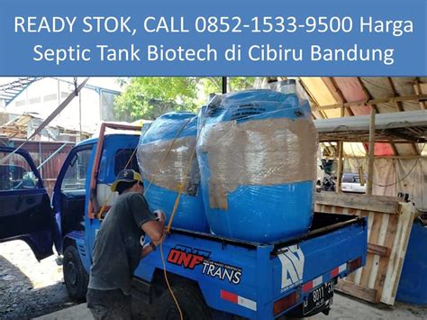 Ready Stok Call Harga Septic Tank Biotech Flickr