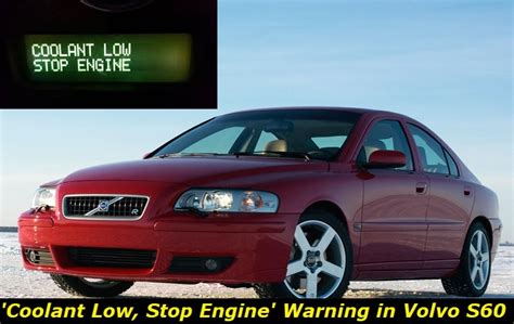 Volvo S Coolant Low Stop Engine Why Does This Message Appear