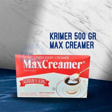 Jual Max Creamer 500 Gr Krimer Nabati Bubuk Non Dairy Powder