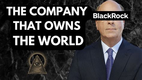 BlackRock This Company Owns The World YouTube