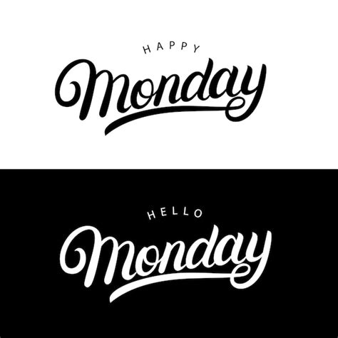 Premium Vector Hello And Happy Monday Hand Written Lettering Quotes