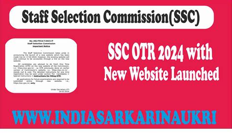 Ssc One Time Registration Otr 2024 With New Website