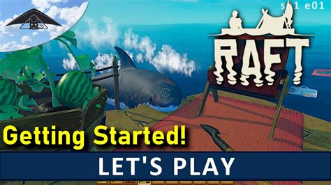 Lets Play Raft S01 E01 Youtube