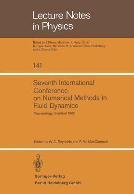 Seventh International Conference On Numerical Methods In Fluid Dynamics