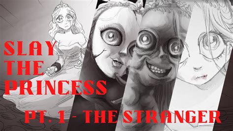 THE STRANGER Slay The Princess Demo Pt 1 YouTube