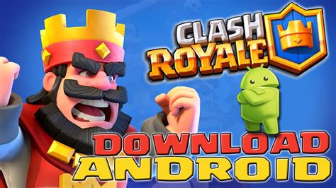 Clash Royale Android Apk Download Get Game