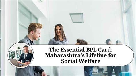 essential bpl card maharashtras lifeline  social welfare