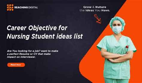 101 Catchy Career Objective For Nursing Student Ideas List Reaching