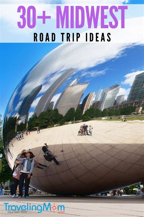 Midwest Road Trip Ideas 30 Fun Vacation Spots To Consider Midwest