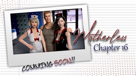 Steam Motherless Season 1 Chapter 16 Coming Soon