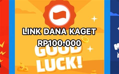 Link Dana Kaget Rp100 Ribu Cair Hari Ini Senin 20 Mei 2024 Klik Tanpa