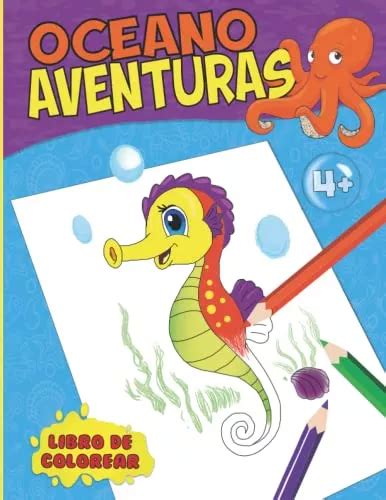 Oceano Aventuras El Libro Magico Para Colorear Bajo El Agua Meses