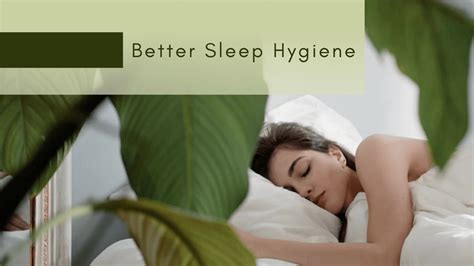 12 Tips For Better Sleep Hygiene And Reduced Anxiety