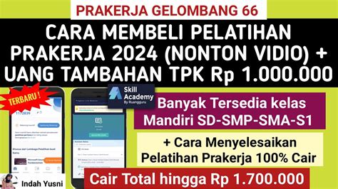 Gelombang Cara Membeli Pelatihan Prakerja Onilne Dapat Uang