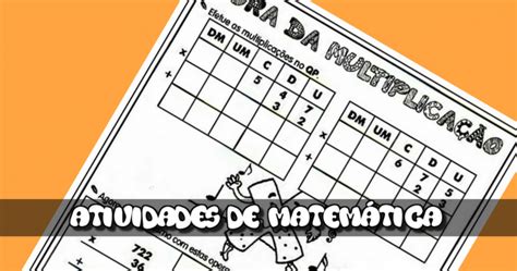 Atividades De Matemática A Hora Da Multiplicação Ideias Para A Sala De Aula Escola Atividades