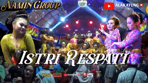 Istri Respati Jaipong Badjidoran Namin Group Youtube