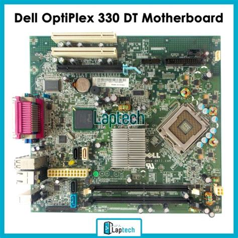 Dell Motherboard For Optiplex 330 Dt Laptech The It Store