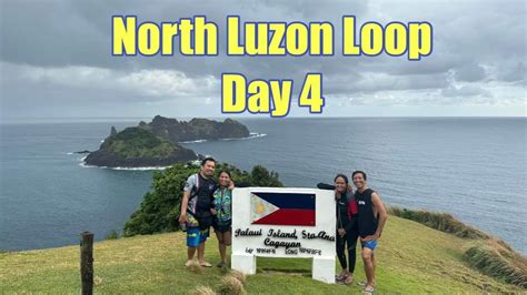 North Luzon Loop Day Santa Ana Cagayan To Pagudpud Ilocos