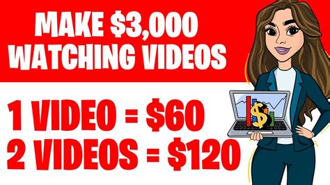 Make 3 000 Watching Videos Earn 60 For Every Video You Watch Make