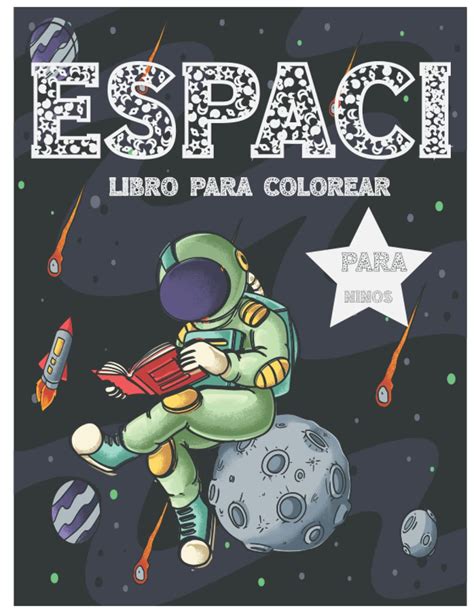 Buy Libro Para Colorear Del Espacio Para Niños Increíbles Diseños Para