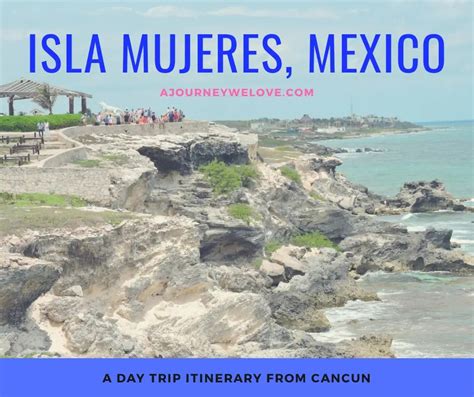 A Day Trip Itinerary To Isla Mujeres Mexico — A Journey We Love