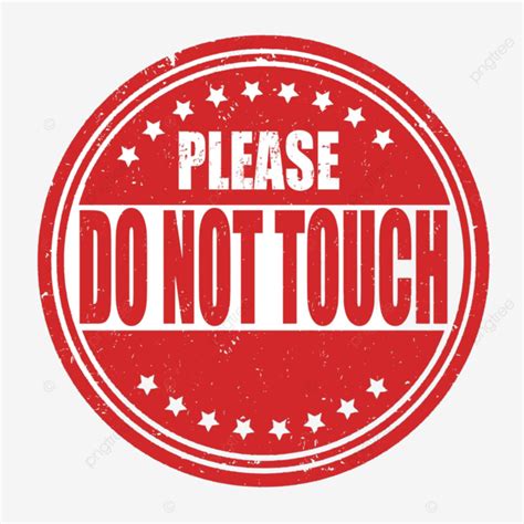 Please Do Not Touch Sign Or Stamp Disallowed Touching Warning Vector